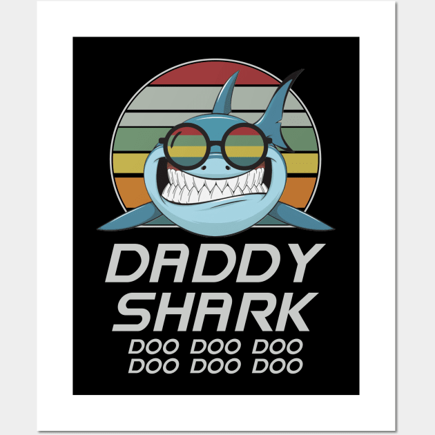 Daddy Shark Doo Doo Doo Wall Art by Indiecate